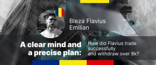 A Clear Mind and A Precise Plan: How Did Flavius Trade Successfully and Withdraw Over 8k?